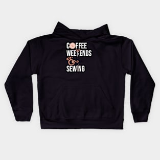 Coffee Weekends & Sewing Kids Hoodie